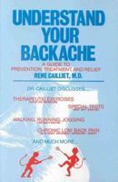 Understanding Your Backache: A Guide to Prevention 0803616473 Book Cover