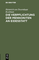 Die Verpflichtung der Mennoniten an Eidesstatt 3111160084 Book Cover