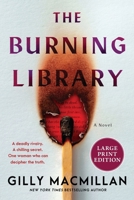 The Burning Library: A Novel 0063455811 Book Cover