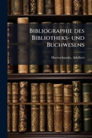 Bibliographie des Bibliotheks- und Buchwesens 1174539321 Book Cover