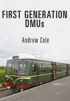 First Generation DMUs 1445666405 Book Cover