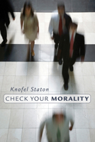 Check your morality 0872396304 Book Cover