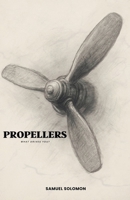 Propellers B0G7QPLTRJ Book Cover