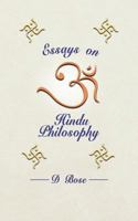 Essays on Hindu Philosophy 1847484352 Book Cover