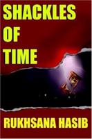 SHACKLES OF TIME 1420834118 Book Cover