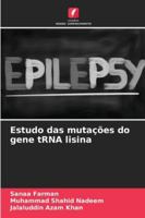 Estudo das mutações do gene tRNA lisina 6208676096 Book Cover