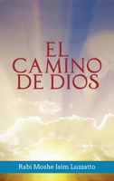 El Camino de Dios 1638232474 Book Cover