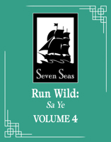 Run Wild: Sa Ye (Novel) Vol. 4 B0FHP9N4K4 Book Cover