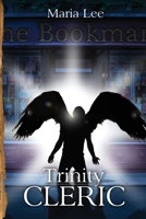 Trinity: Cleric 1081139110 Book Cover