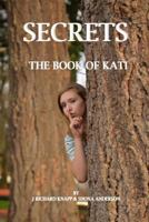 Secrets: Cow Pie Gang Book 3 1493757032 Book Cover