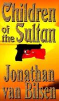 Children of the Sultan 0968043232 Book Cover