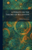 A Debate on the Theory of Relativity 1025387163 Book Cover