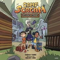 Camp Scream #1: Shriek Week B0GYG1H692 Book Cover