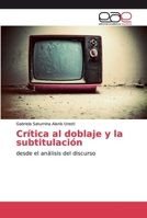 Cr�tica al doblaje y la subtitulaci�n 6139287456 Book Cover