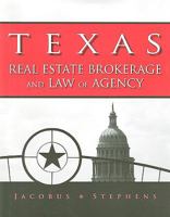 Texas Real Estate Brokerage and Law of Agency 032420020X Book Cover