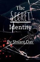 The Secret Identity B09QKNPNSS Book Cover