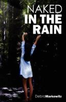 Naked in the Rain 143270205X Book Cover