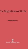 The migrations of birds 1341822141 Book Cover