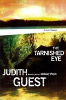 The Tarnished Eye: A Novel of Suspense 0743486153 Book Cover