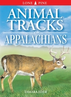 Animal Tracks of the Appalachians 1551052563 Book Cover