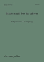 Mathematik für das Abitur: Booklet 17 (German Edition) 3695745568 Book Cover