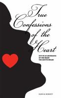 True Confessions of the Heart 1461020069 Book Cover