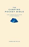 The Camping Pocket Bible. Caroline Mills 1907087133 Book Cover