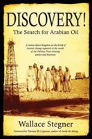 Discovery! The Search for Arabian Oil 0970115741 Book Cover