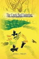 The Creek Bed Footprints 1450039960 Book Cover