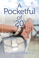 A Pocketful of $20s 1649905432 Book Cover