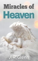 Miracles of Heaven 197693687X Book Cover