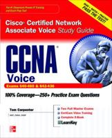 CCNA Cisco Certified Network Associate Voice Study Guide (Exccna Cisco Certified Network Associate Voice Study Guide (Exams 640-460 & 642-436) Ams 640-460 & 642-436) 0071744401 Book Cover