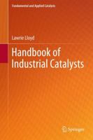 Handbook of Industrial Catalysts 1461429420 Book Cover