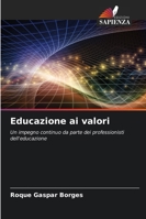 Educazione ai valori 6209375766 Book Cover