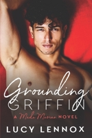 Grounding Griffin 1542700035 Book Cover