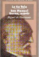 San Manuel Bueno, Mártir ; La Tía Tula 8446019086 Book Cover