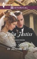 The Rake to Reveal Her 0373298323 Book Cover