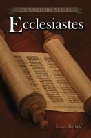 Ecclesiastes: A Literary Commentary on the Book of Ecclesiastes 0986002860 Book Cover