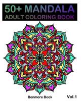 50+ Mandala: Adult Coloring Book 50 Mandala Images Stress Management Coloring Book for Relaxation, Meditation, Happiness and Relief & Art Color Therapy(volume 12) 1721236430 Book Cover