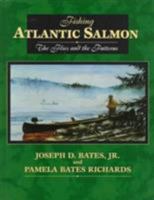 Fishing Atlantic Salmon: The Flies and the Patterns 0811706362 Book Cover