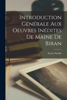 Introduction Générale Aux Œuvres Inédites de Maine de Biran 101789647X Book Cover