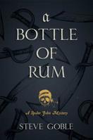 A Bottle of Rum 1645060039 Book Cover