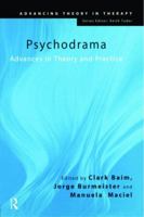 Pschodrama: Advances in Theory and Practice (Advancing Theory in Therapy) 041541914X Book Cover
