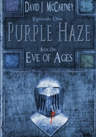 Episode One of Purple Haze 1304232700 Book Cover