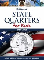 State Quarters for Kids: 1999-2009 Collector's State Quarter Folder (Warman's Kids Coin Folders) 1440223750 Book Cover