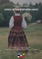 Songs of the Northern Lights 3384510410 Book Cover