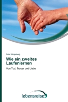 Wie ein zweites Laufenlernen 6202496061 Book Cover