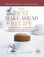 The Best Make-Ahead Recipe (The Best Recipe) 1933615141 Book Cover