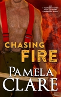 Chasing Fire 1733525106 Book Cover