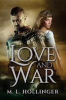 Love and War 1590952863 Book Cover